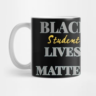 Black Student Lives Matter Mug